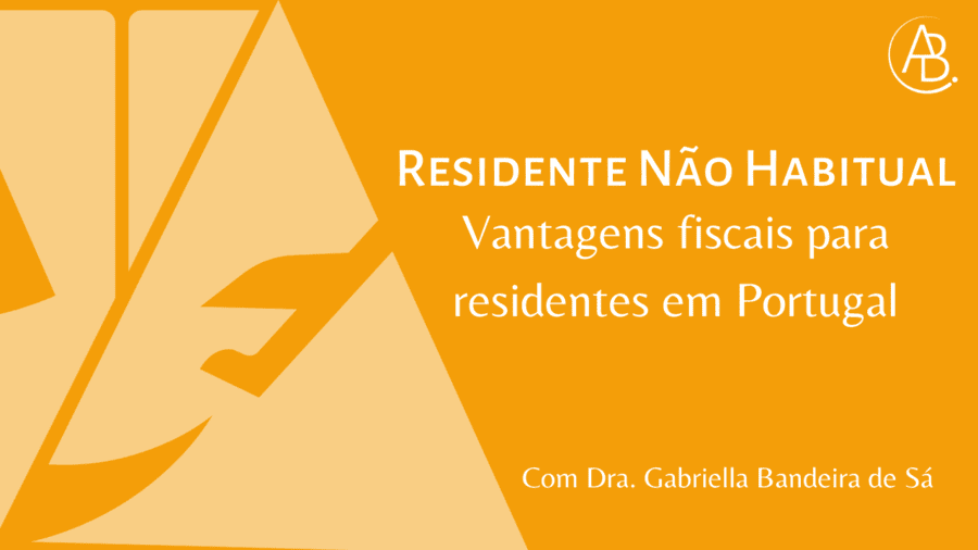 Residente Não Habitual ! Blog ABBSA