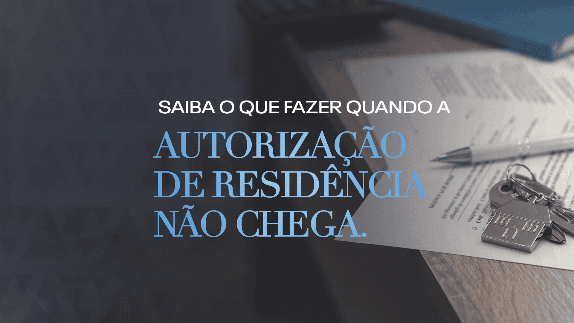 Saiba o que fazer quando a autorização de residência não chega ! Blog ABBSA