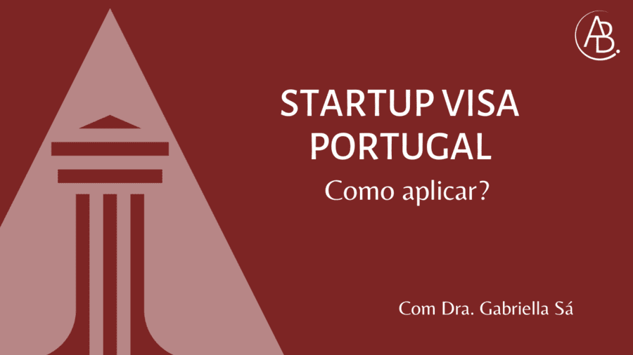 Startup Visa Portugal ! Blog ABBSA